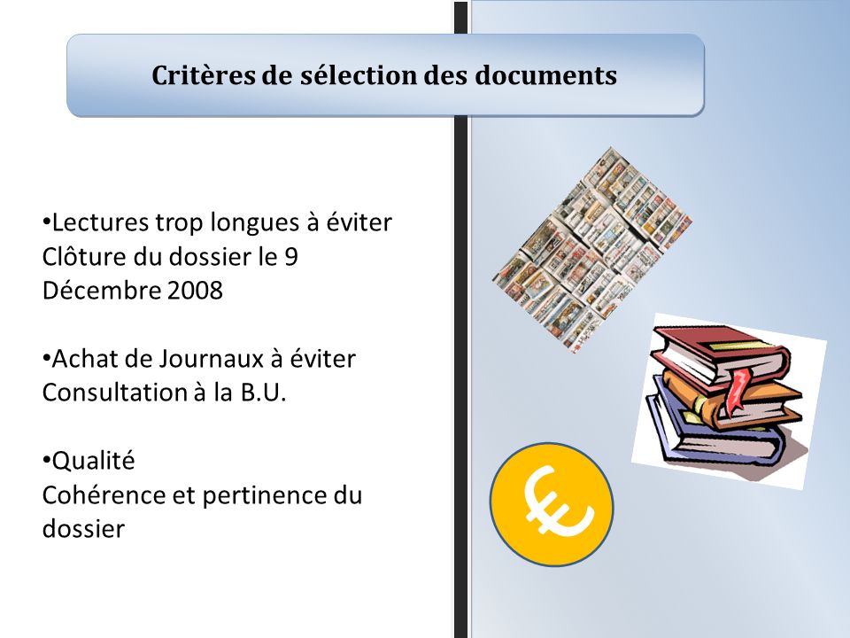 Critères de sélection des documents
