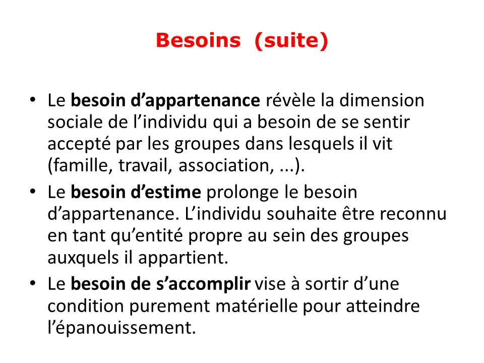 Besoins (suite)