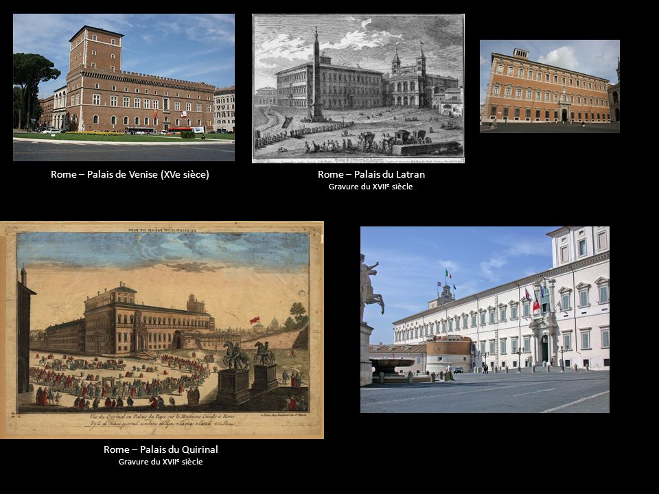 Rome – Palais de Venise (XVe sièce) Rome – Palais du Latran