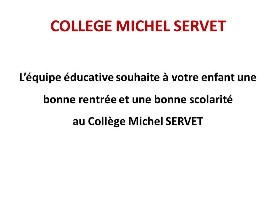 au Collège Michel SERVET