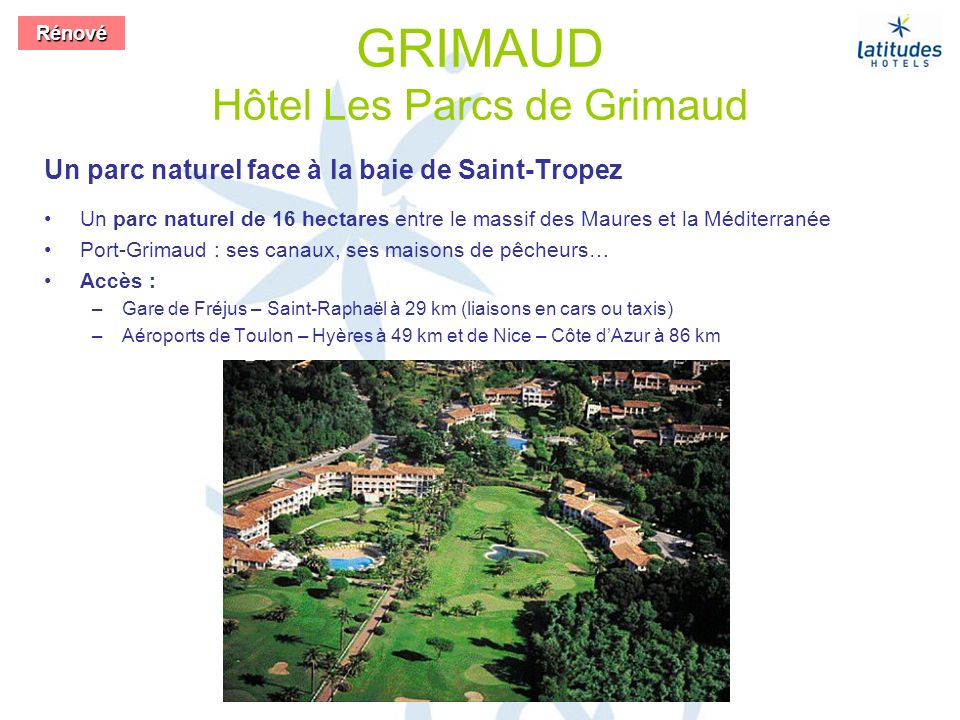 GRIMAUD Hôtel Les Parcs de Grimaud