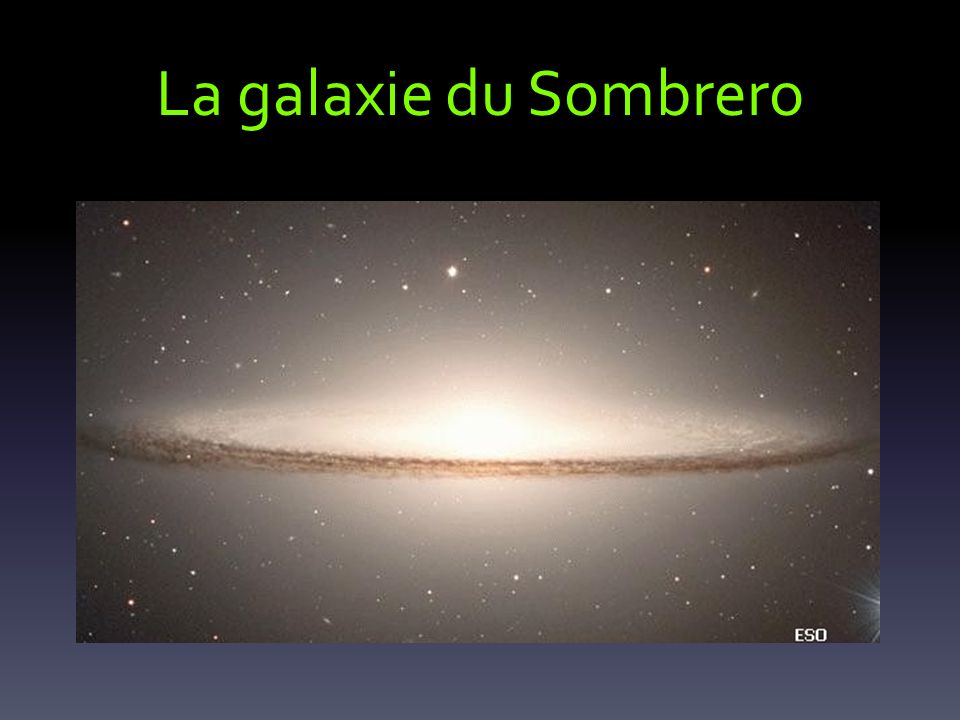 La galaxie du Sombrero