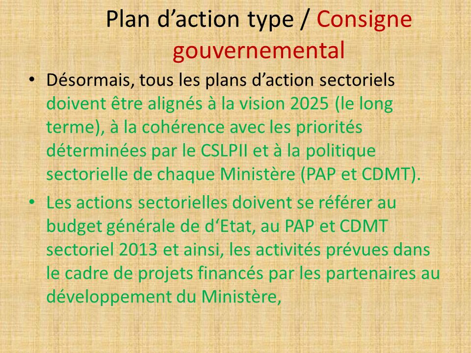 Plan d’action type / Consigne gouvernemental