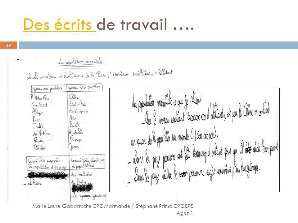 Des écrits de travail …. Marie Laure Gabarroche CPC Marmande / Stéphane Prima CPC EPS Agen 1