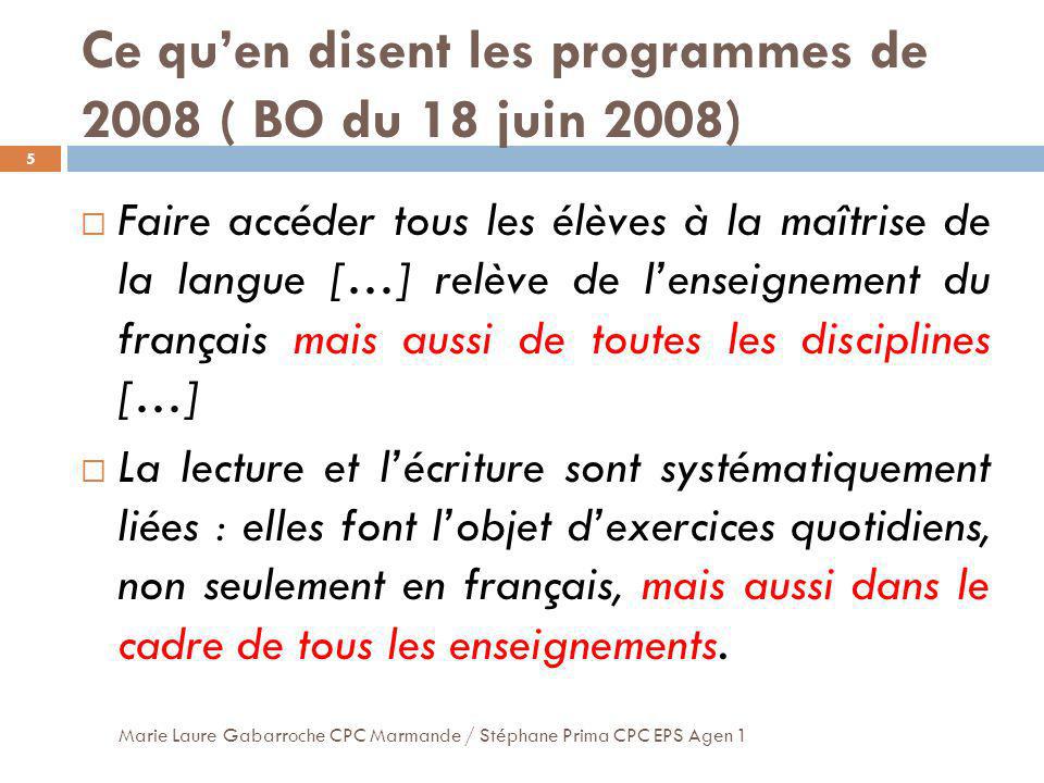 Ce qu’en disent les programmes de 2008 ( BO du 18 juin 2008)