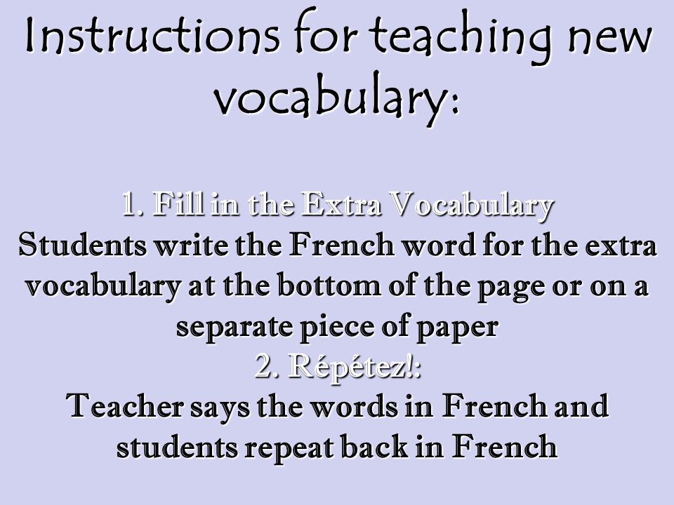 Instructions for teaching new vocabulary: 1