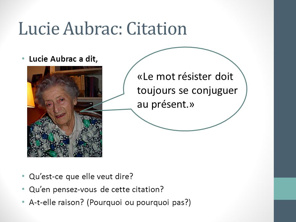 Lucie Aubrac: Citation