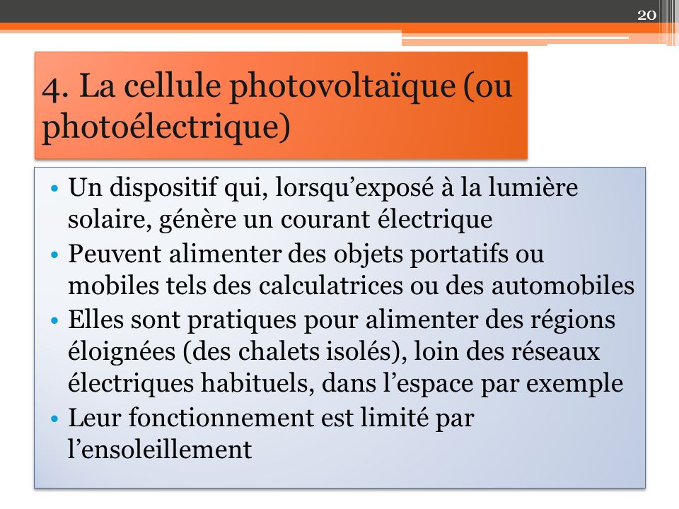 4. La cellule photovoltaïque (ou photoélectrique)
