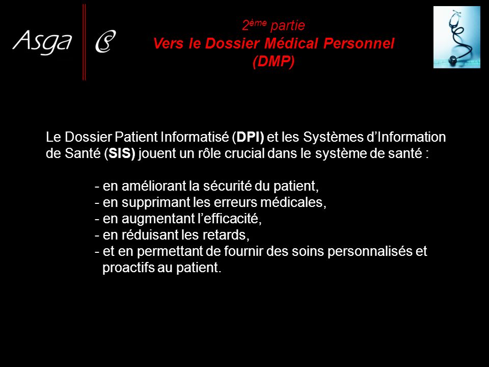 2ème partie Vers le Dossier Médical Personnel (DMP)