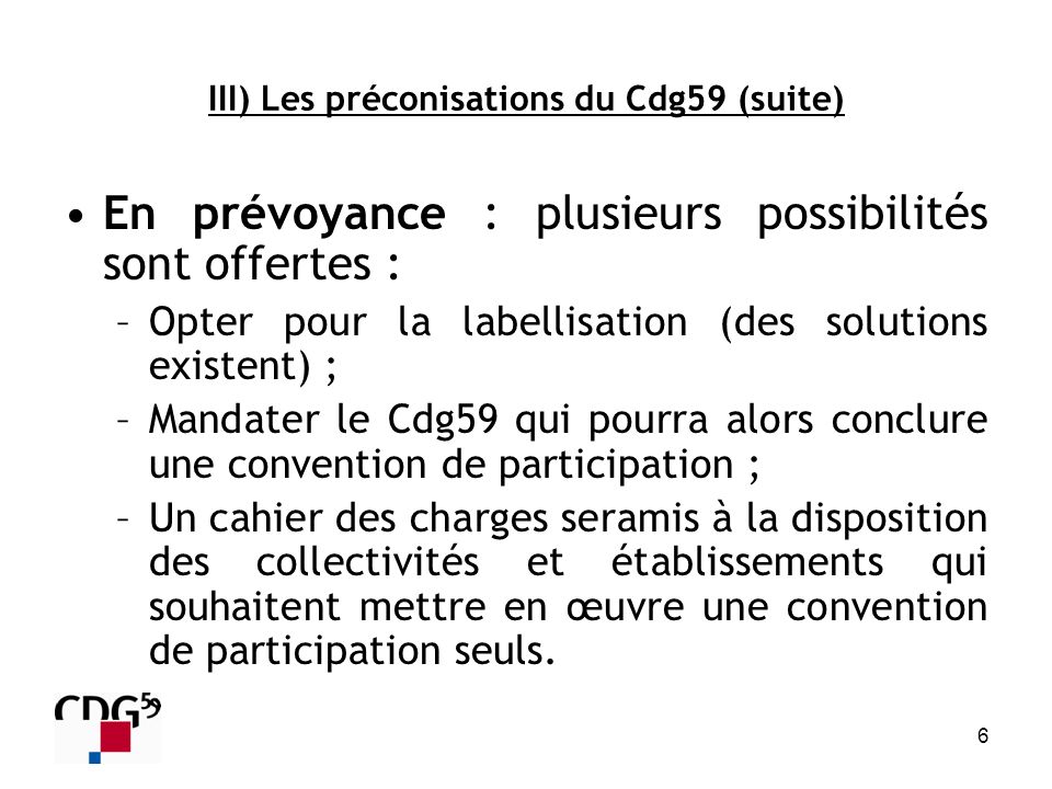 III) Les préconisations du Cdg59 (suite)