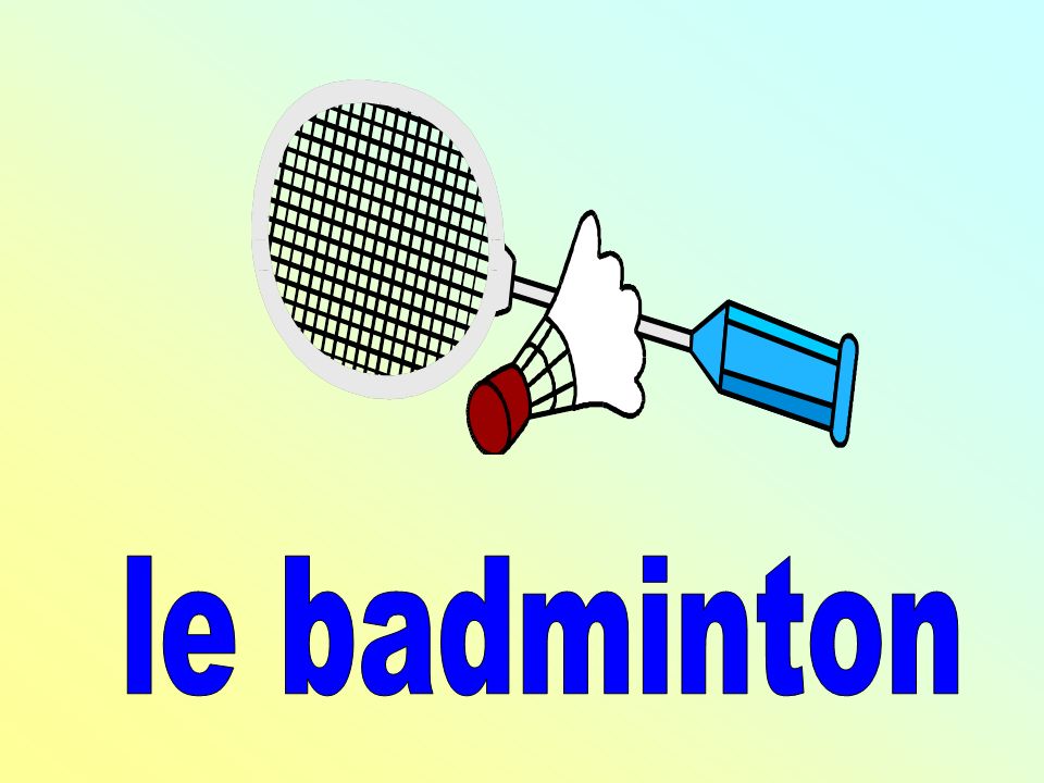 le badminton