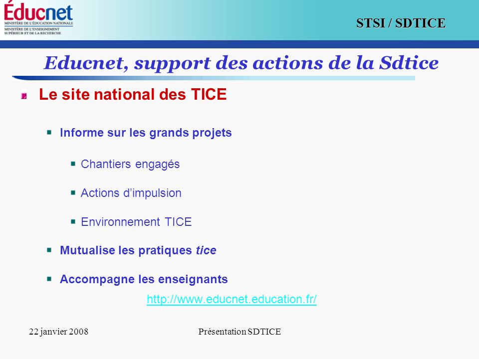 Educnet, support des actions de la Sdtice