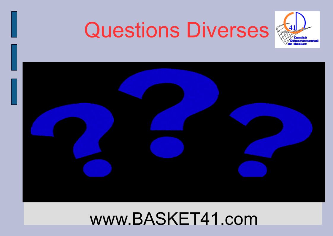 Questions Diverses