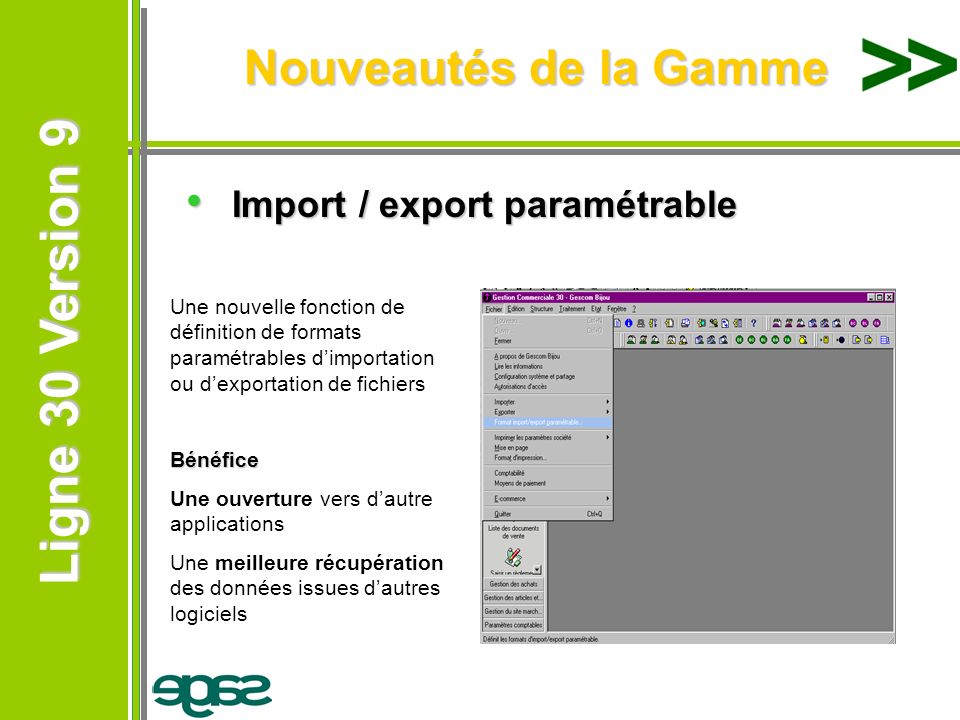 Nouveautés de la Gamme Import / export paramétrable