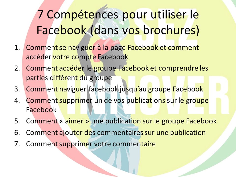 7 Compétences pour utiliser le Facebook (dans vos brochures)