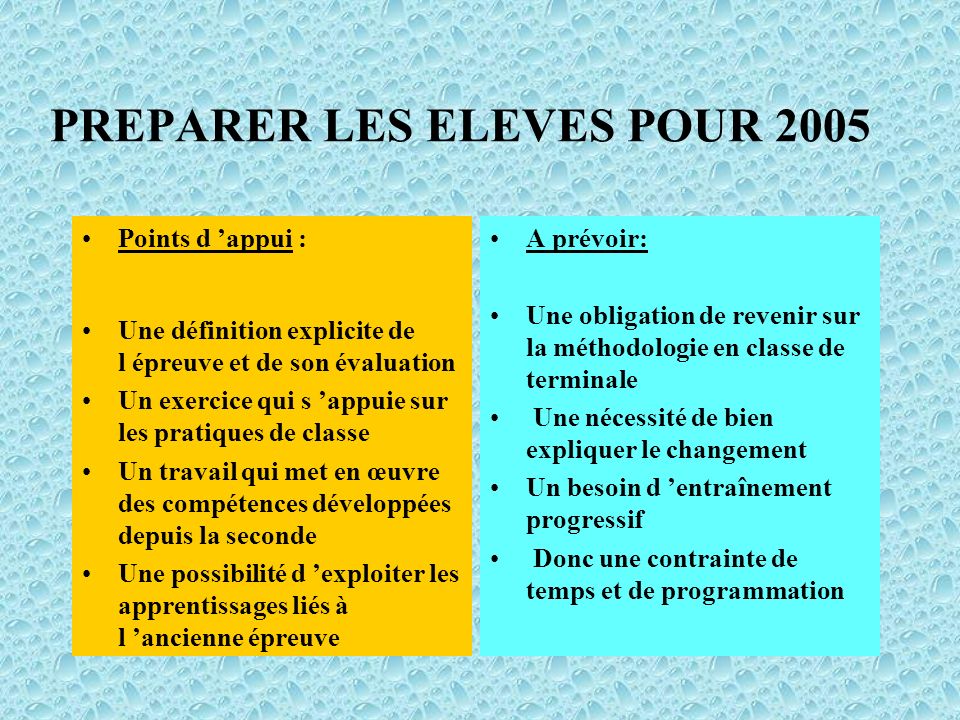 PREPARER LES ELEVES POUR 2005