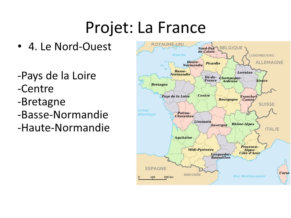 Projet: La France 4. Le Nord-Ouest