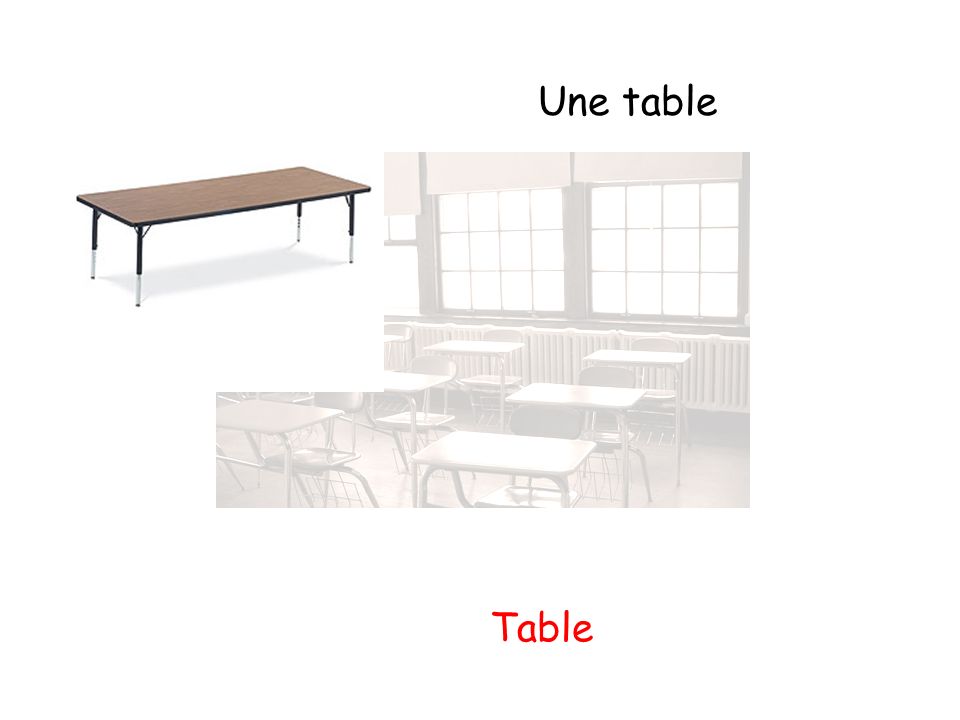 Une table Table