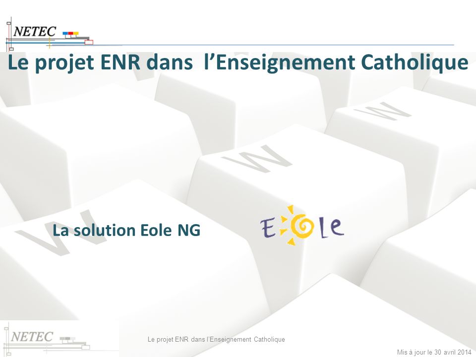 Le projet ENR dans l’Enseignement Catholique