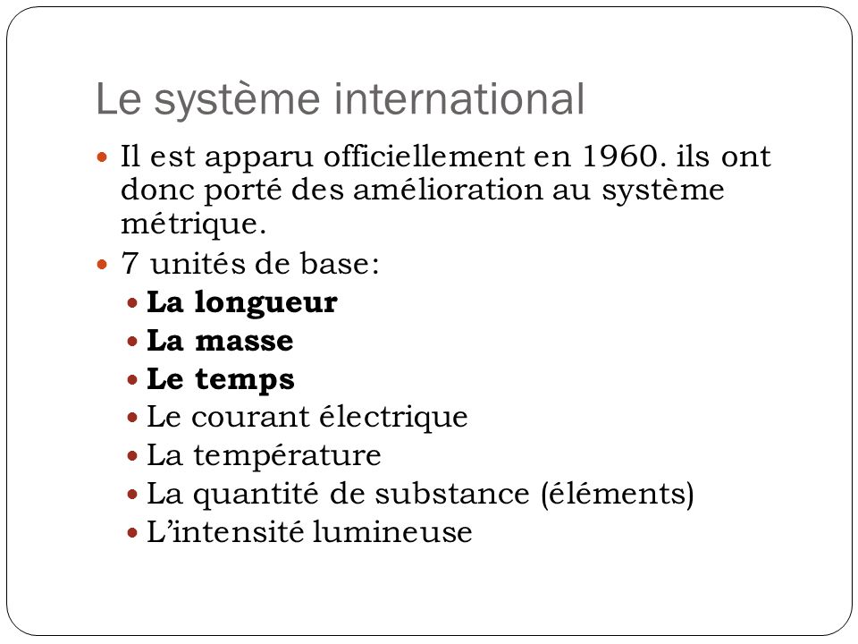 Le système international