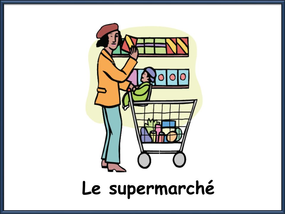 Le supermarché