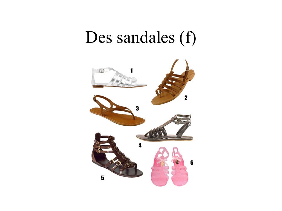 Des sandales (f)