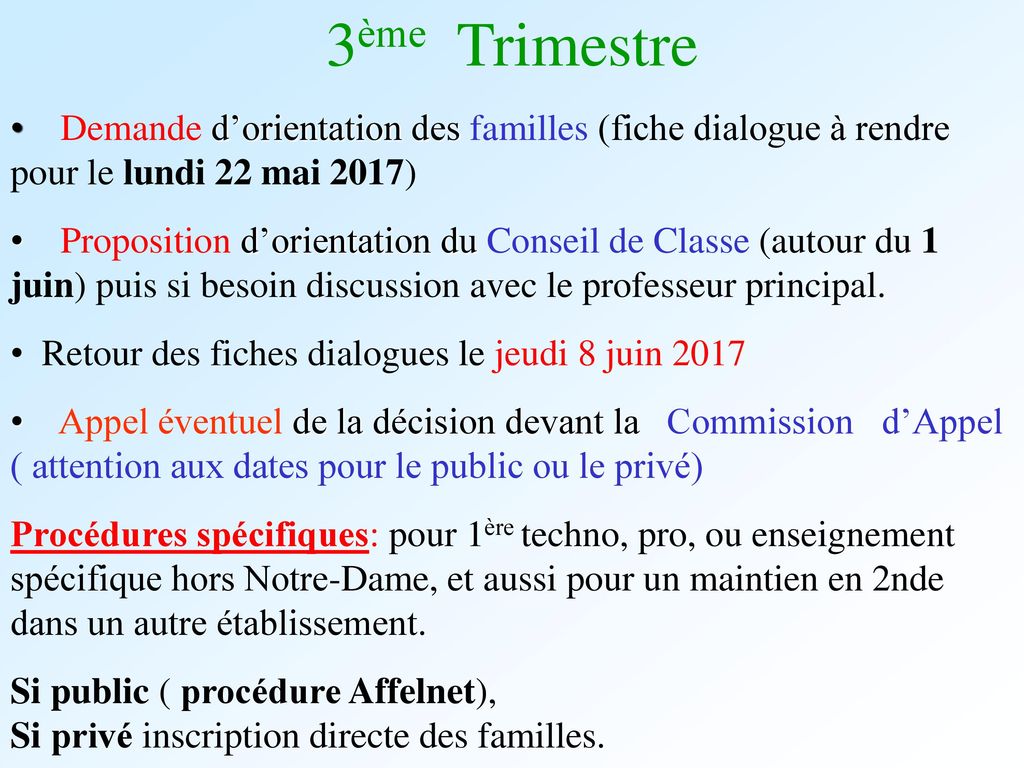 3ème Trimestre Demande d’orientation des familles (fiche dialogue à rendre pour le lundi 22 mai 2017)