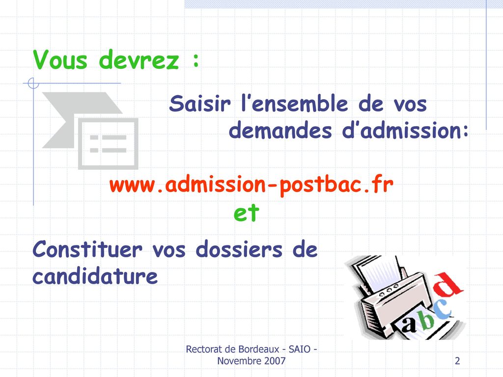 Rectorat de Bordeaux - SAIO - Novembre 2007