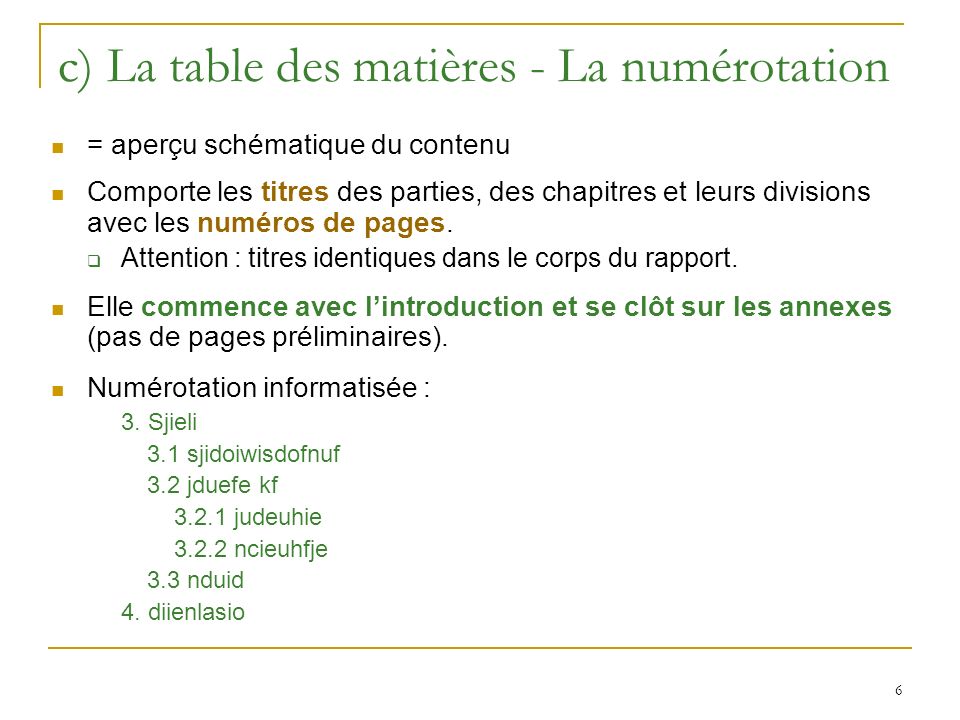 c) La table des matières - La numérotation