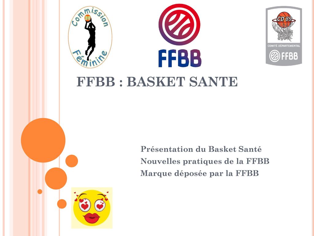 FFBB : BASKET SANTE Présentation du Basket Santé