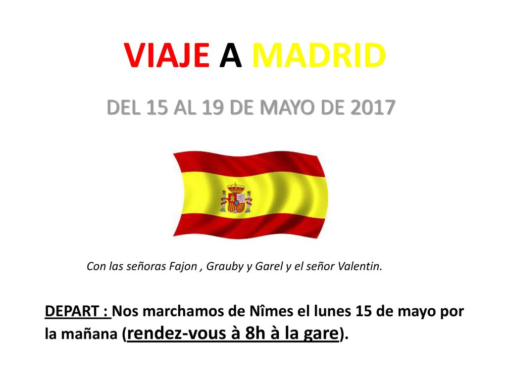 VIAJE A MADRID DEL 15 AL 19 DE MAYO DE 2017