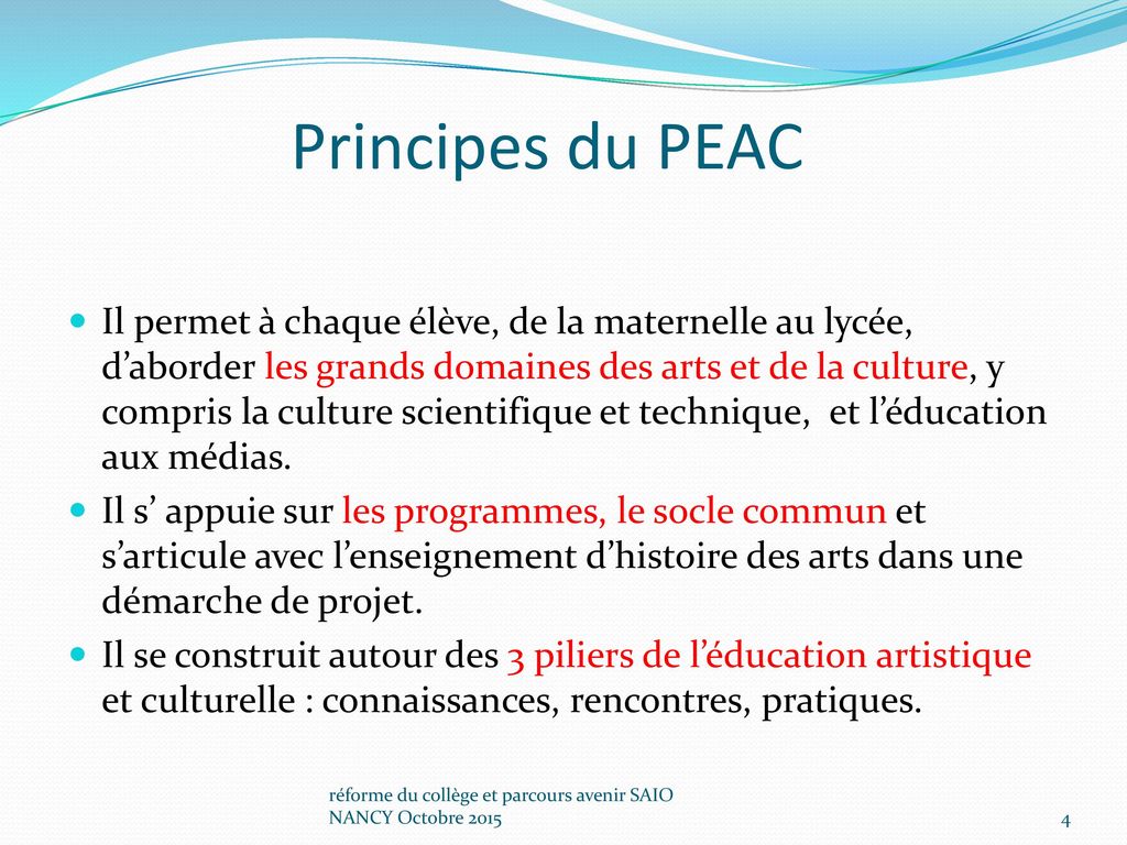 Principes du PEAC