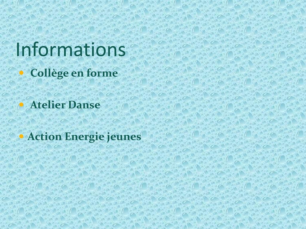 Informations Collège en forme Atelier Danse Action Energie jeunes