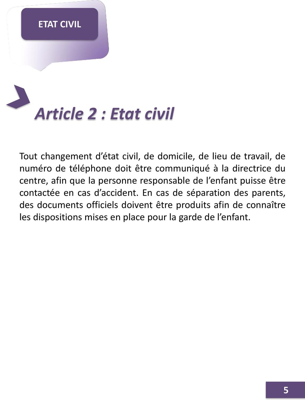 Article 2 : Etat civil ETAT CIVIL