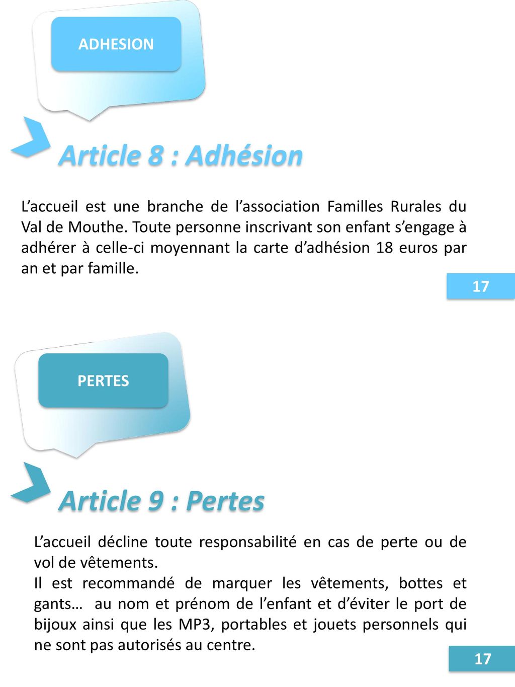 Article 8 : Adhésion Article 9 : Pertes ADHESION