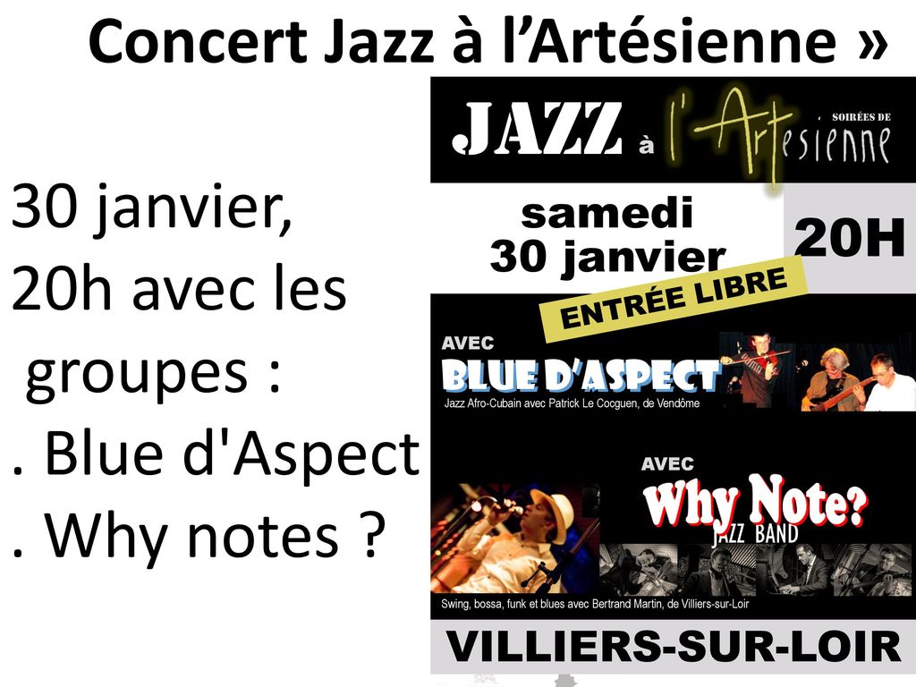 Concert Jazz à l’Artésienne » 30 janvier, 20h avec les groupes :