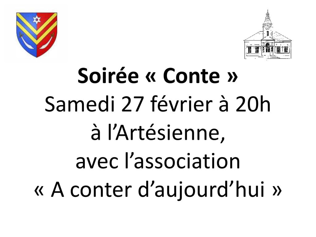 Soirée « Conte » Samedi 27 février à 20h à l’Artésienne, avec l’association « A conter d’aujourd’hui »