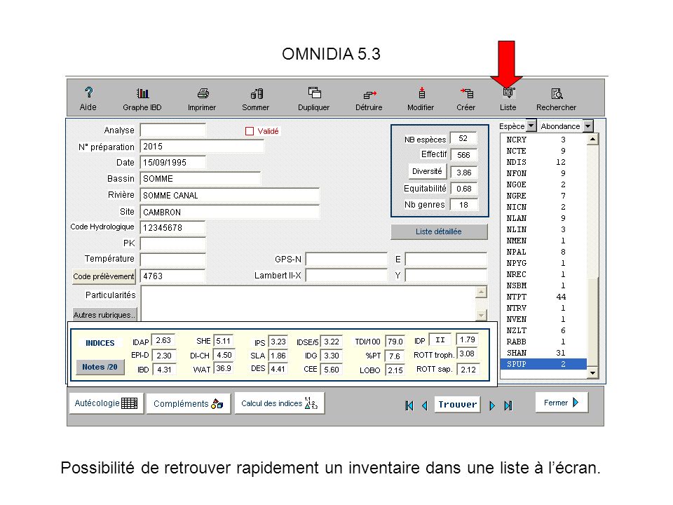 OMNIDIA 5.3 Possibilité de retrouver rapidement un inventaire dans une liste à l’écran.