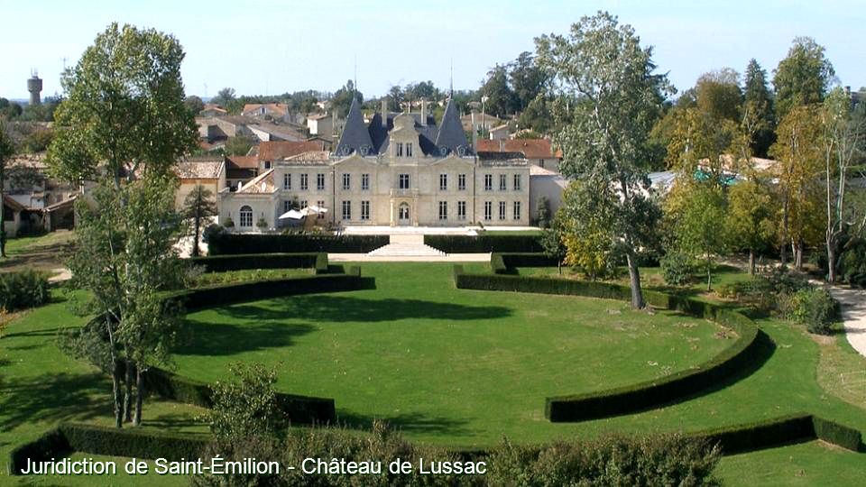 Juridiction de Saint-Émilion - Château de Lussac