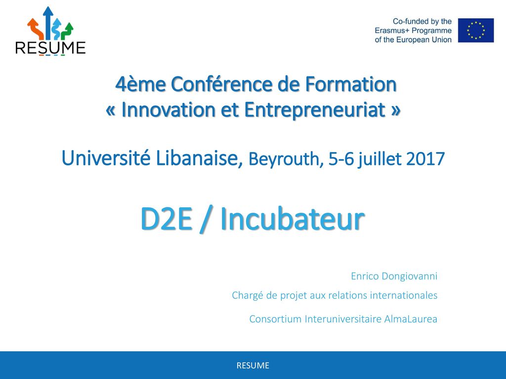 4ème Conférence de Formation « Innovation et Entrepreneuriat » Université Libanaise, Beyrouth, 5-6 juillet 2017