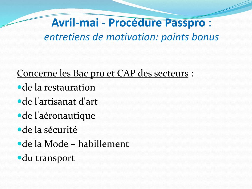 Avril-mai - Procédure Passpro : entretiens de motivation: points bonus