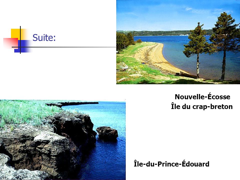 Suite: Nouvelle-Écosse Île du crap-breton Île-du-Prince-Édouard