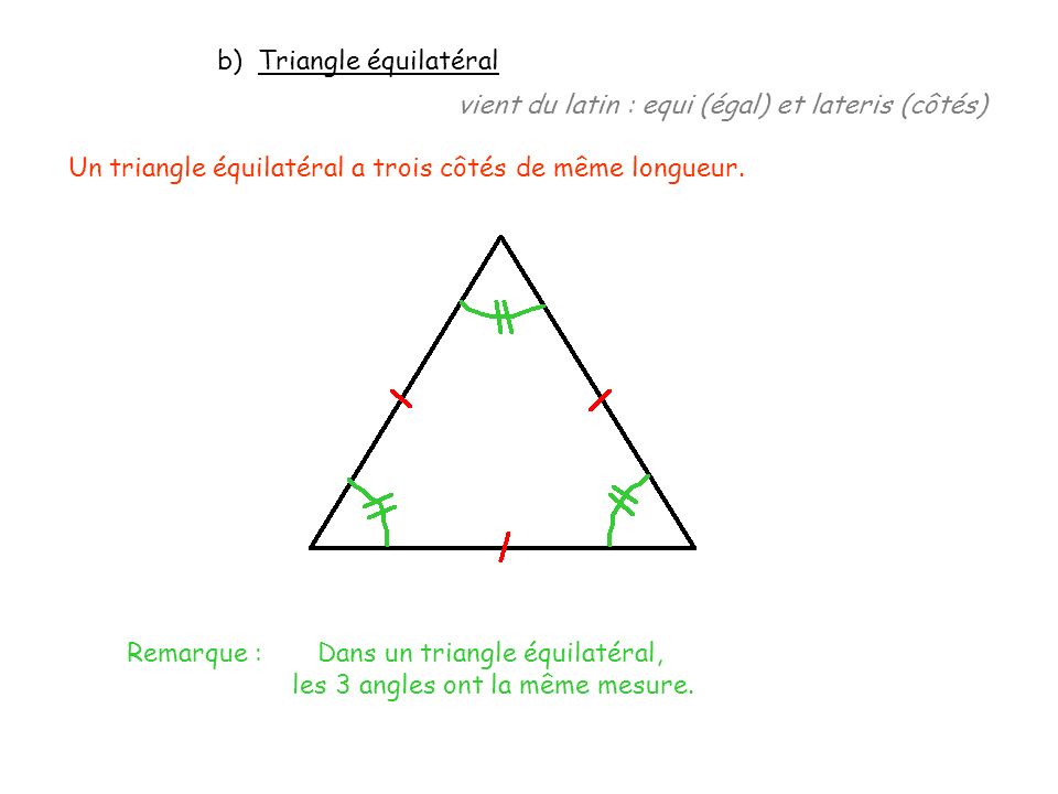 b) Triangle équilatéral