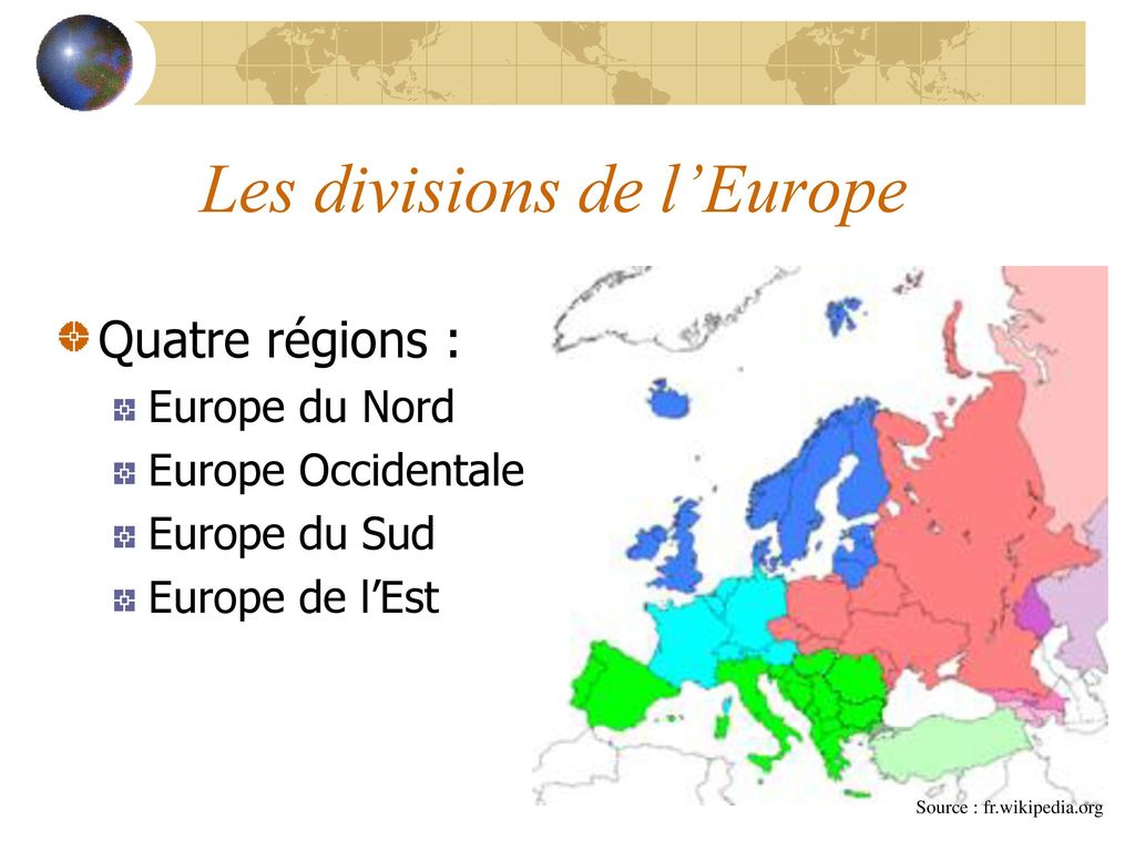 Les divisions de l’Europe