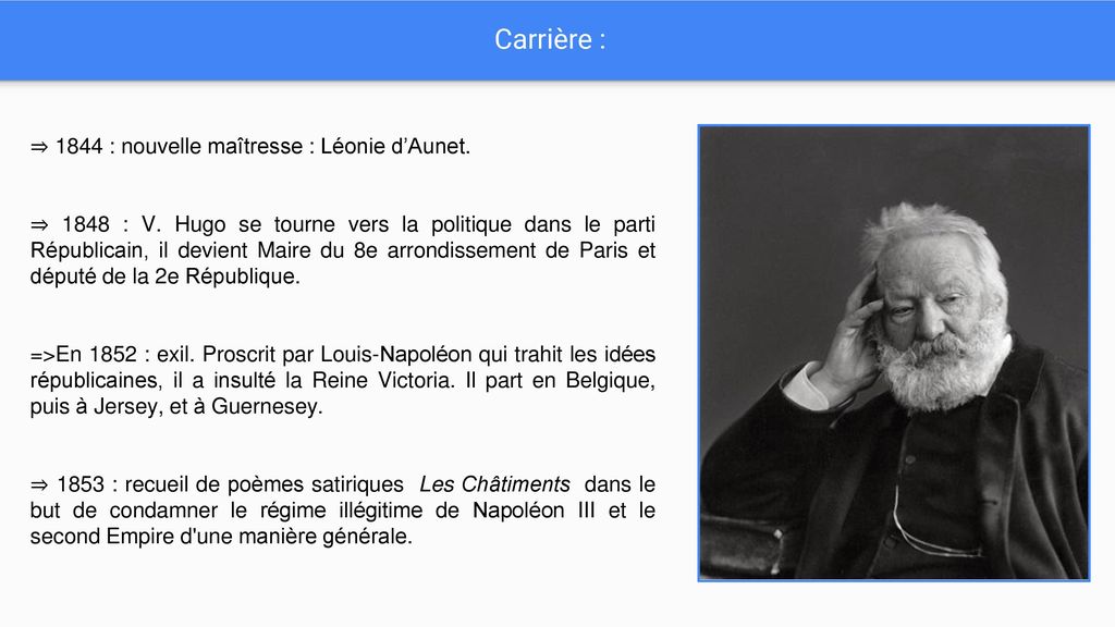 Carrière : ⇒ 1844 : nouvelle maîtresse : Léonie d’Aunet.