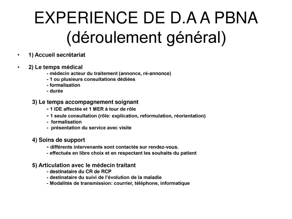 EXPERIENCE DE D.A A PBNA (déroulement général)