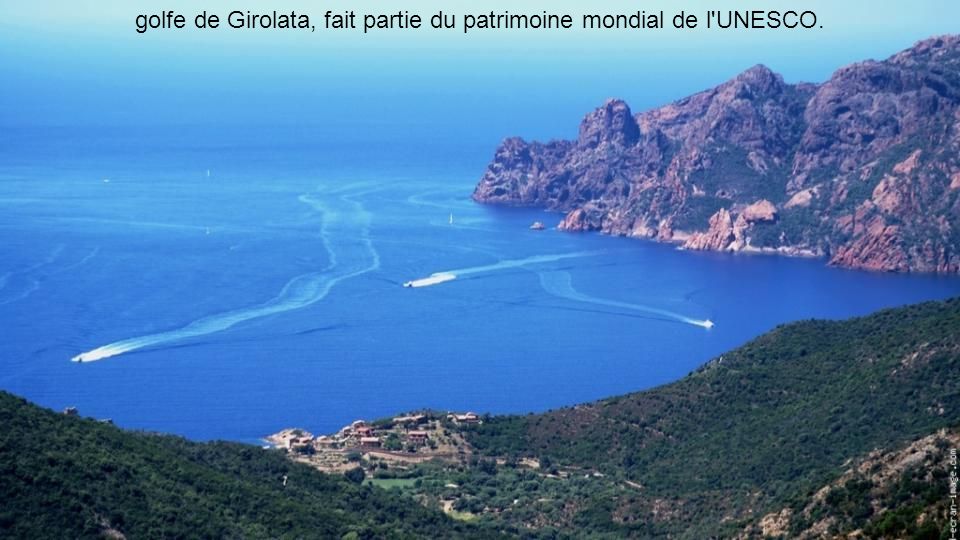 golfe de Girolata, fait partie du patrimoine mondial de l UNESCO.