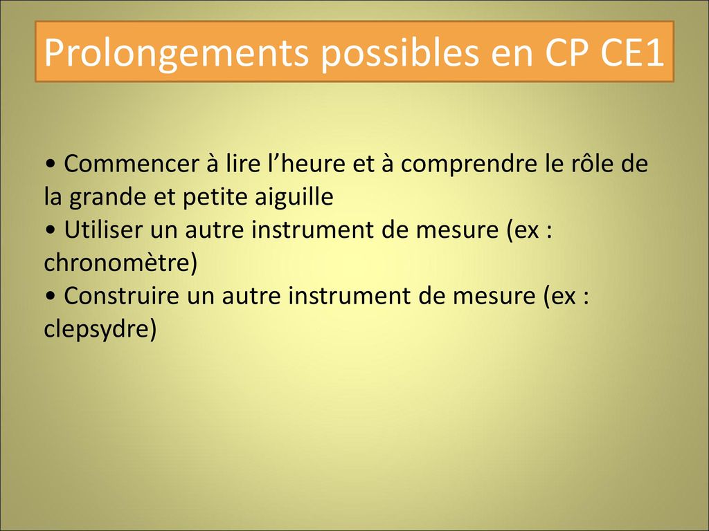 Prolongements possibles en CP CE1