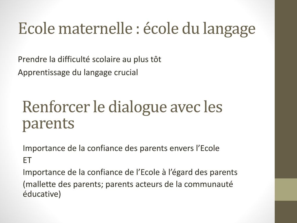 Ecole maternelle : école du langage