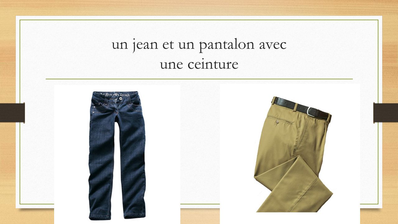 un jean et un pantalon avec une ceinture